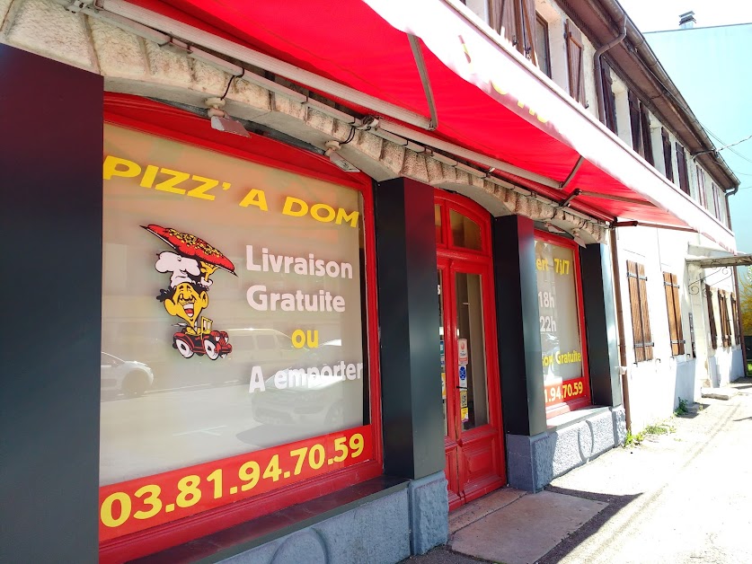 Pizz'à Dom à Audincourt