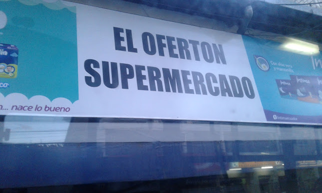 Opiniones de EL OFERTON en Ibarra - Supermercado