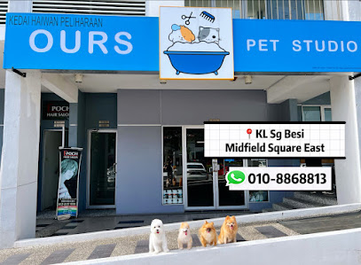 OURS PET STUDIO - Sg Besi Pet Shop , Pet Grooming , Pet Boarding Service