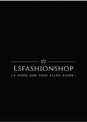 Lsfashionshop à Villeneuve-Loubet