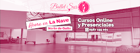 Ballet Sur, Sucursal La Nave
