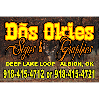Dos Okies Signs & Graphics