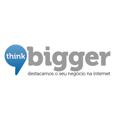 Think Bigger - Conteúdos otimizados para web - Agência de publicidade