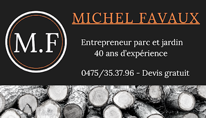 Favaux Michel / Entrepreneur parc et jardin - Bûcheron