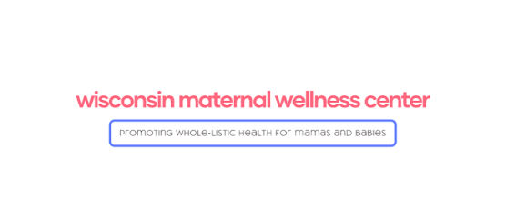 Wisconsin Maternal Wellness Center