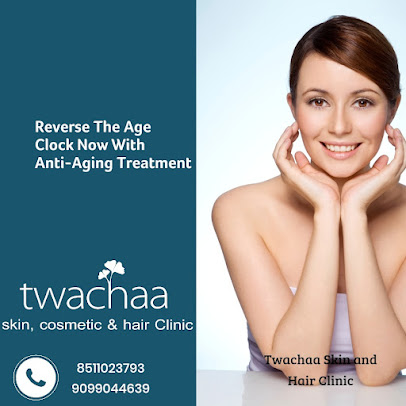 Twachaa Skin, Cosmetic and Laser Clinic - Twachaa Skin, Cosmetic and Laser Clinic