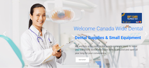 Canada Wide Dental- Dental Equipment, Dental Supplies Toronto