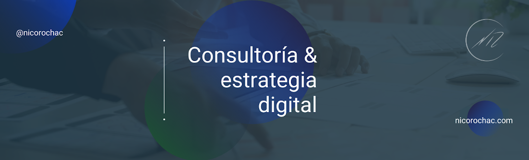 Nicolás Rocha Consultoría, estrategia y fortalecimiento digital