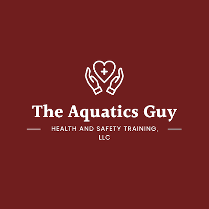 The Aquatics Guy Health and Safety Training, LLC