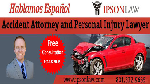 Personal Injury Attorney «Ipson Law Firm, PLLC (Personal Injury Attorney Salt Lake City)», reviews and photos