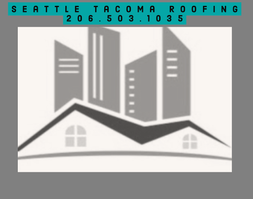 Seattle Tacoma Roofing in Tacoma, Washington