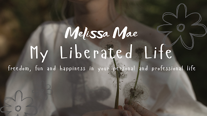 Melissa Mae My Liberated Life