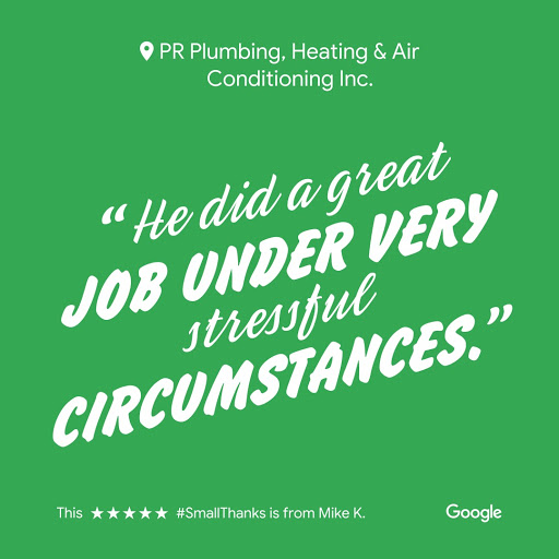 Plumber «PR Plumbing, Heating & Air Conditioning Inc.», reviews and photos