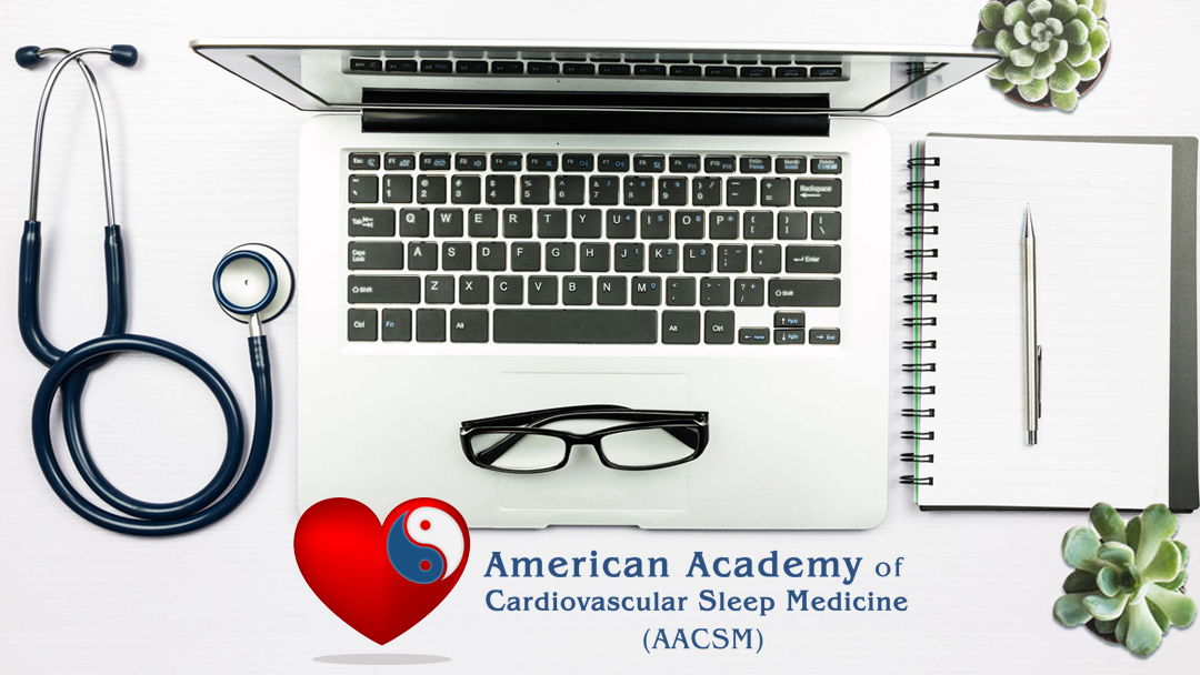 The American Academy of Cardiovascular Sleep Medicine (AACSM)