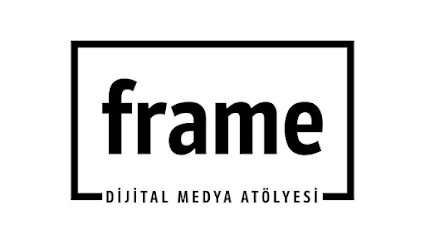 FRAME Dijital Medya Atölyesi