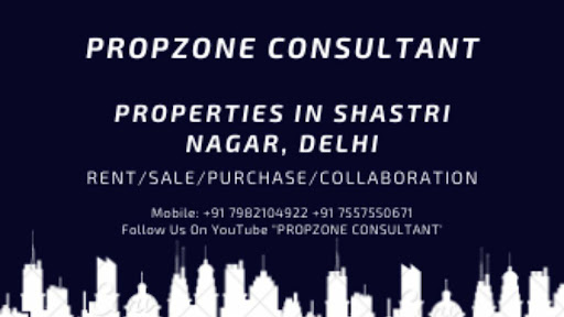 PROPZONE CONSULTANT & PROPERTIES |property in shastri nagar delhi | property dealer in shastri nagar delhi | property agent | property for sale | property in delhi