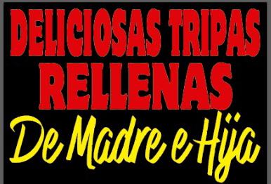 TRIPITAS RELLENAS DE MADRE E HIJA - Guayaquil