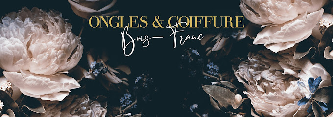 Ongles & Coiffure Bois-Franc