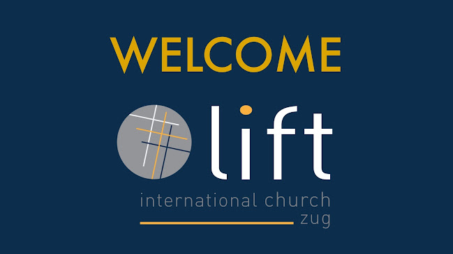 LIFT International Church of Zug - Kirche