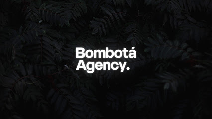 Bombotá Agency