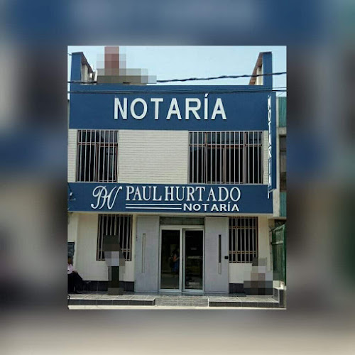Opiniones de Notaria Paul Hurtado en Trujillo - Notaria