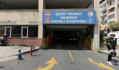 Şehit Murat Demirci Katlı Otoparkı