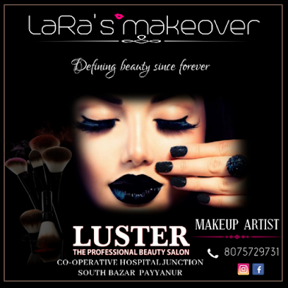 Luster Professional Beauty Salon & Lara's Makeover