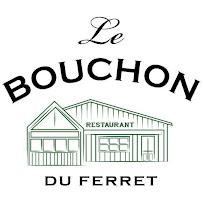 Photos du propriétaire du Restaurant Le Bouchon Du Ferret à Lège-Cap-Ferret - n°8