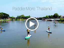 Paddle More Thailand | พาย SUP กาญจนบุรี