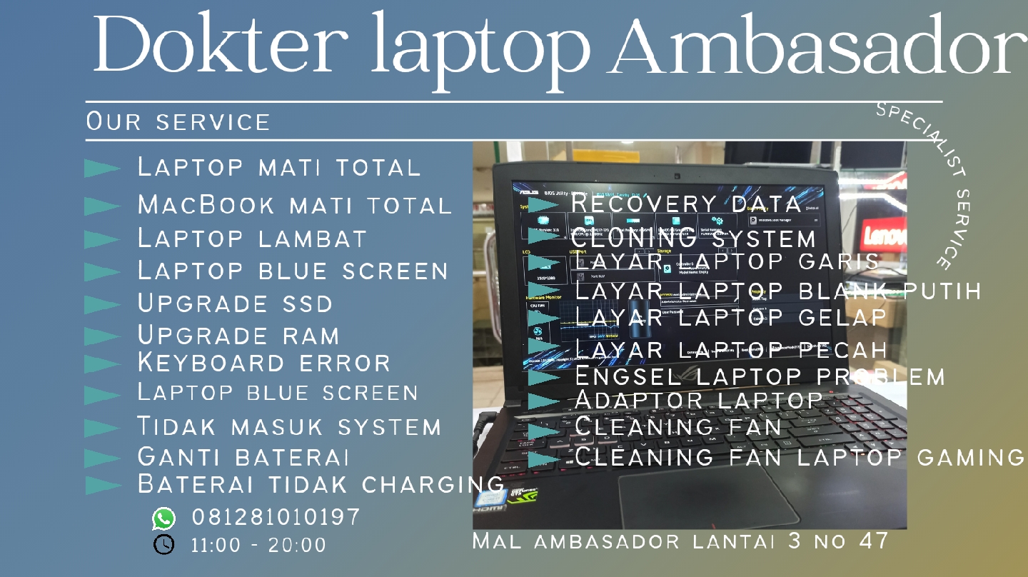 Service Laptop Mall Ambassador | Dokter Laptop Photo