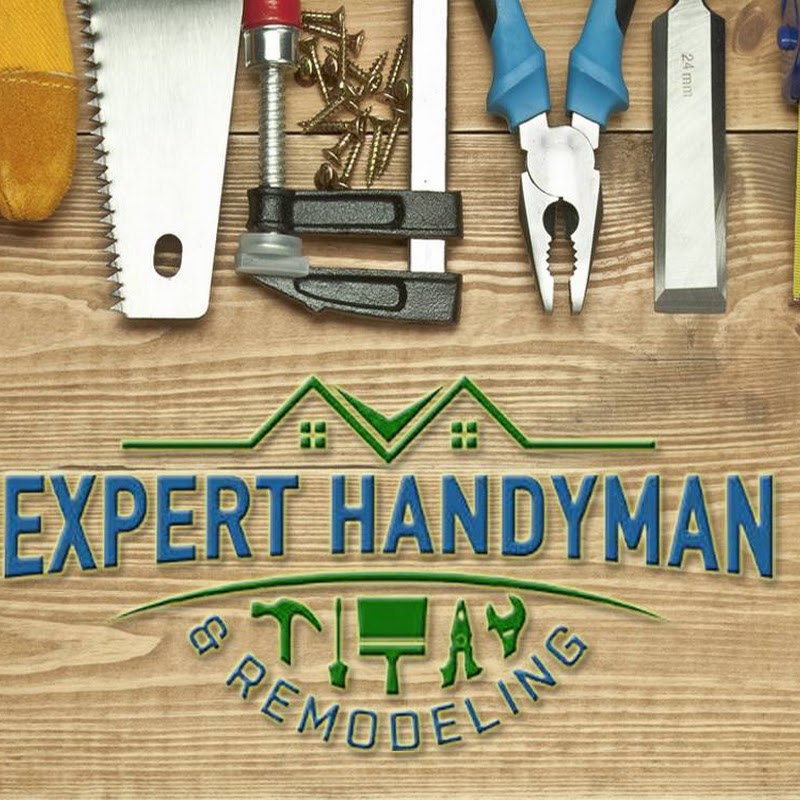 Expert Handyman & Remodeling