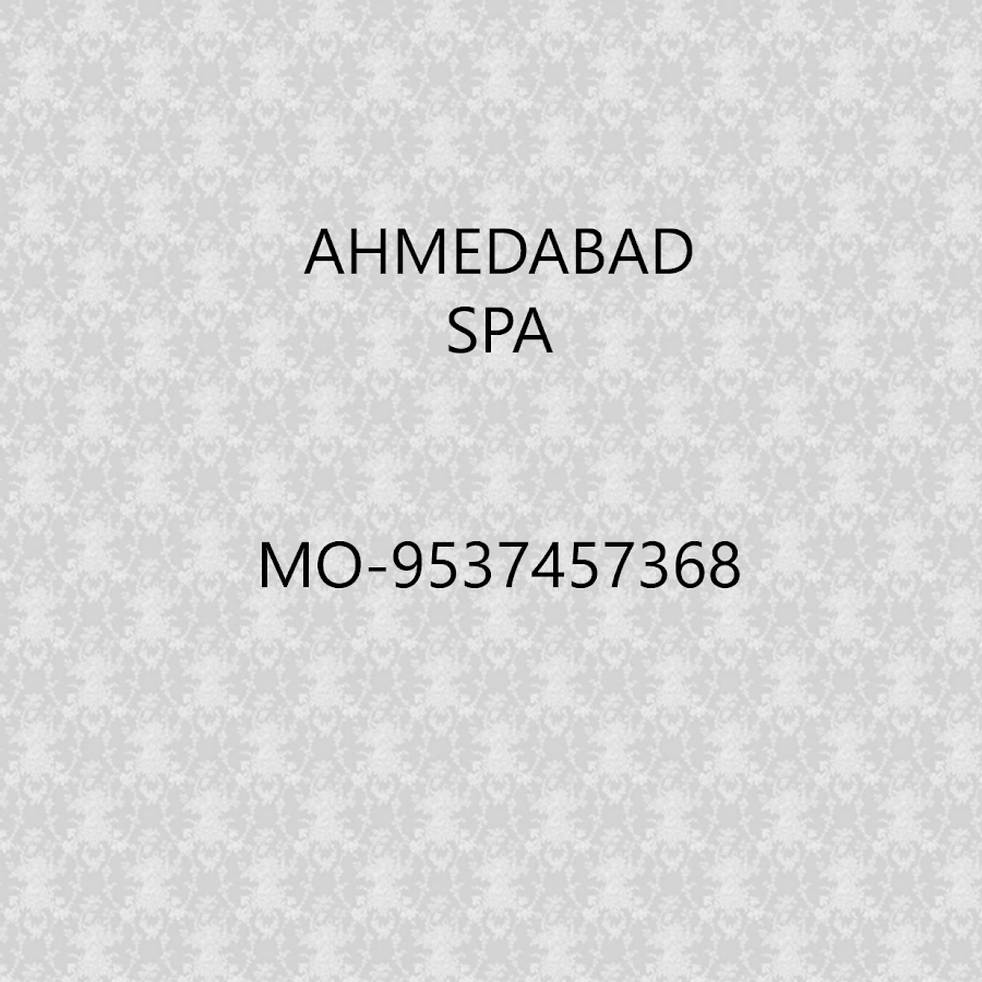 Ahmedabad spa