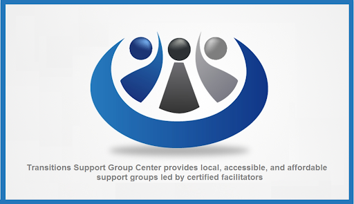 Transitions Support Group Center