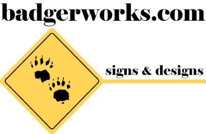 Badgerworks Signs and Designs.