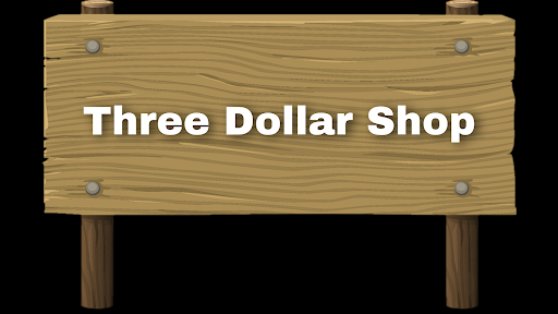 Three Dollar Shop