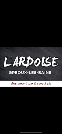 Photos du propriétaire du Restaurant L'Ardoise à Gréoux-les-Bains - n°15