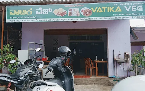 Vatika Veg. (North Indian Food) image