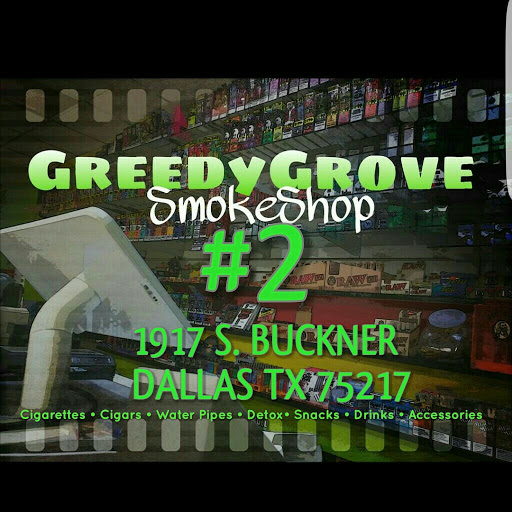 Tobacco Shop «Greedy Grove Smoke Shop #2», reviews and photos, 1917 S Buckner Blvd, Dallas, TX 75217, USA