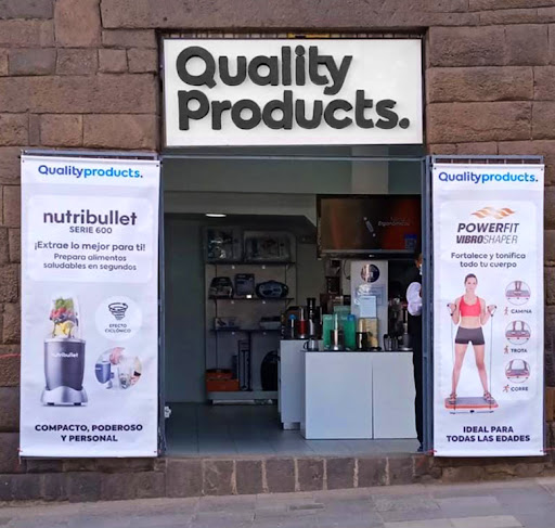 Quality Products | Tienda Plaza Limacpampa Cusco
