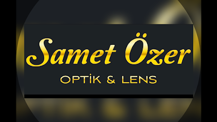Samet Özer Optik&Lens