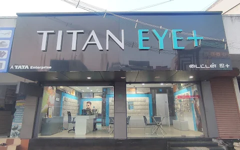 Titan Eye+ at Cutchery Street, Gobichettipalayam image