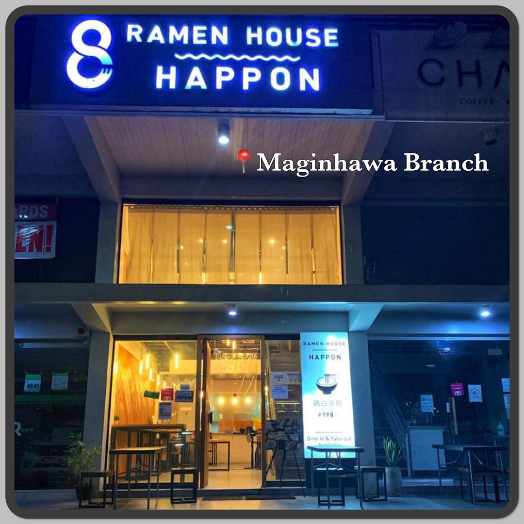 Happon Ramen House - Maginhawa