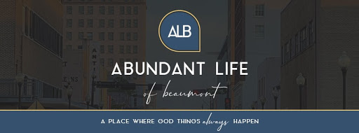 Abundant Life of Beaumont