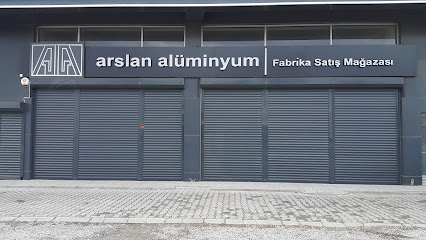 Arslan Alüminyum Fabrika Satış Mazağazası