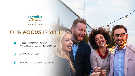 In Focus Vision Center, 1100 Centennial Ave #102, Piscataway Township, NJ 08854, USA, 