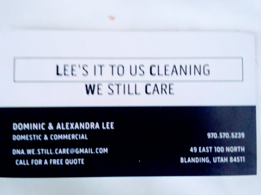 LEES IT TO US CLEANING WE STILL CARE in Blanding, Utah