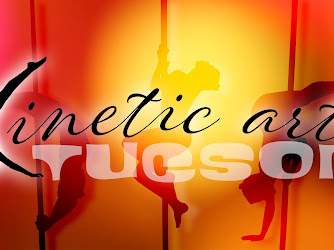 Kinetic Arts Tucson