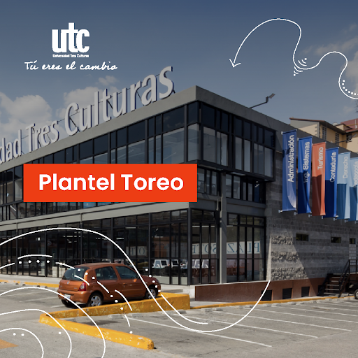 Universidad Tres Culturas | Toreo | UTC