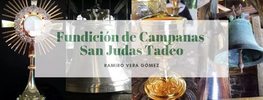 Fundición de Campanas San Judas Tadeo