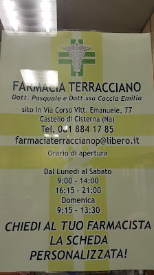 Farmacia Terracciano Dr. Pasquale Via Vittorio Emanuele, 75, 80030 Castello di Cisterna NA, Italia
